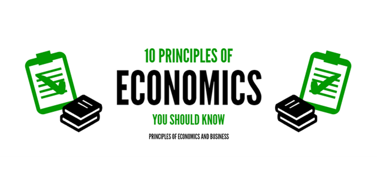 10 Principles of Economics You Should Know - Quickonomics