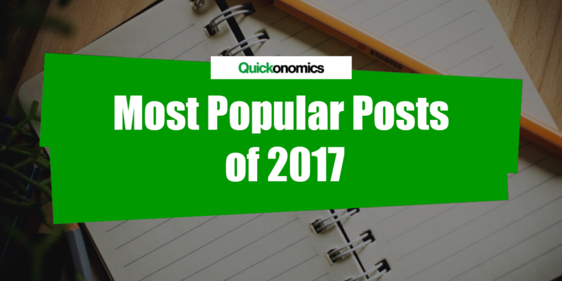 Quickonomics - Most Popular Posts of 2017