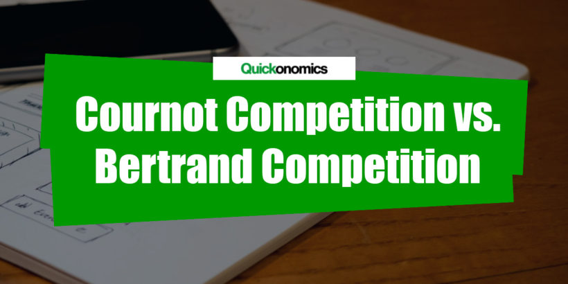 Difference between Cournot and Bertrand Competition