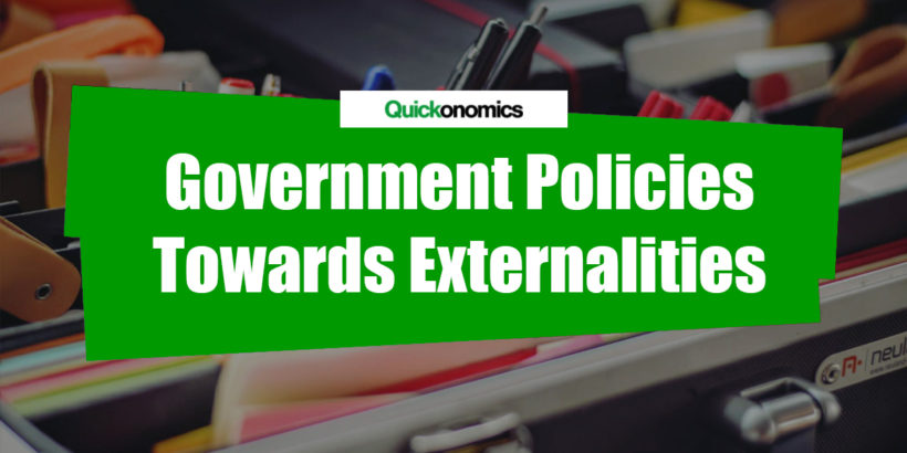 Three Government Policies towards Externalities
