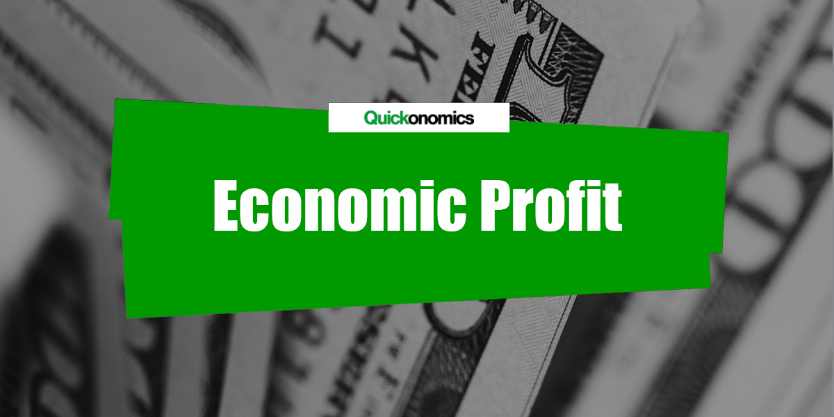 economic-profit-definition-quickonomics